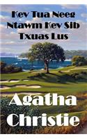 Kev Tua Neeg Ntawm Kev Sib Txuas Lus: The Murder on the Links, Hmong edition