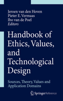 Handbook of Ethics, Values, and Technological Design