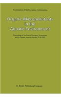 Organic Micropollutants in the Aquatic Environment