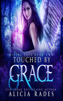 Touched by Grace