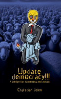 Update democracy!!!