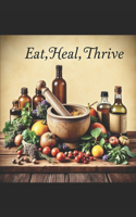 Eat, Heal, Thrive