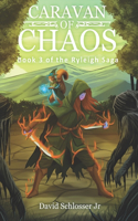 Caravan of Chaos