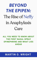 Beyond the EpiPen