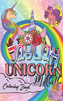 Jaylah's Unicorn Magic Coloring Book