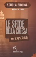 Sfide Della Chiesa Nel XXI Secolo