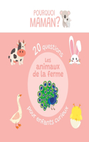 20 questions pour enfants curieux sur les animaux de la ferme