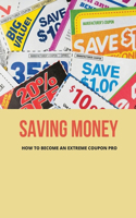 Saving Money