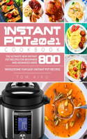 Instant Pot Cookbook 2021