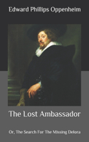 The Lost Ambassador: Or, The Search For The Missing Delora