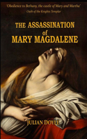 The Assassination of Mary Magdalene