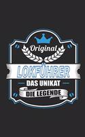 Original Lokführer Das Unikat Die Legende