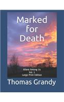 Marked for Death Vol. 1