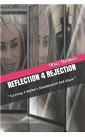 Reflection 4 Rejection