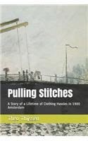 Pulling Stitches