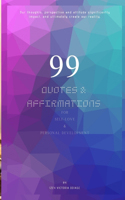 99 Quotes and Affirmations For Self-Love & Personal Development