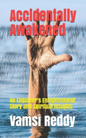 Accidentally Awakened