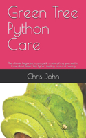 Green Tree Python Care