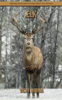 Elk