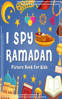I Spy Ramadan! Picture Book for Kids
