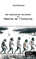 Une Exploration Fascinante des Théories de l'Évolution