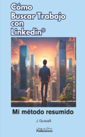 Cómo Buscar Trabajo con Linkedin