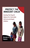 Protect the innocent child