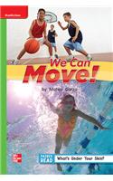 Reading Wonders Leveled Reader We Can Move!: Beyond Unit 1 Week 5 Grade 1: (Elementary Core Reading)