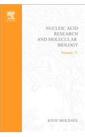 Progress in Nucleic Acid Research and Molecular Biology