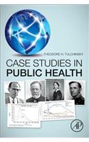 Case Studies in Public Health