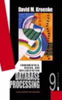 Database Processing: Fundamentals, Design, and Implementation: International Edition
