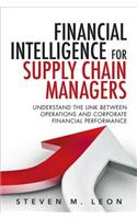 Financial Intelligence for Supply Chain Managers