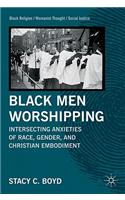 Black Men Worshipping