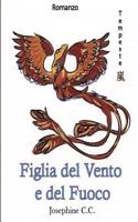 FIGLIA DEL VENTO E DEL FUOCO  SERIE TEMP