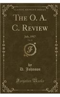 The O. A. C. Review, Vol. 29: July, 1917 (Classic Reprint)