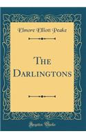 The Darlingtons (Classic Reprint)