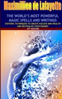 world's most powerful magic spells and writings