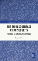 The EU in Southeast Asian Security