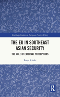 The EU in Southeast Asian Security