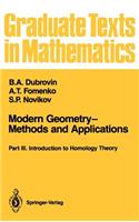 Modern Geometry—Methods and Applications: Part III: Introduction to Homology Theory(124 Graduate Texts in Mathematics)