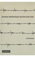 German Intellectuals and the Nazi Past