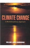 Climate Change: A Multidisciplinary Approach