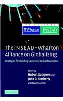 Insead-Wharton Alliance on Globalizing