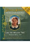 Like the Willow Tree