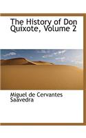 The History of Don Quixote, Volume 2