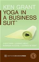 Yoga In A Business Suit
