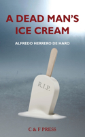 Dead Man's Ice Cream