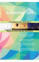 Automated Data A Complete Guide - 2019 Edition