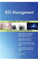 BSS Management A Complete Guide - 2019 Edition