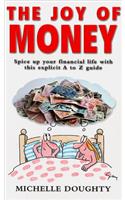 The Joy of Money